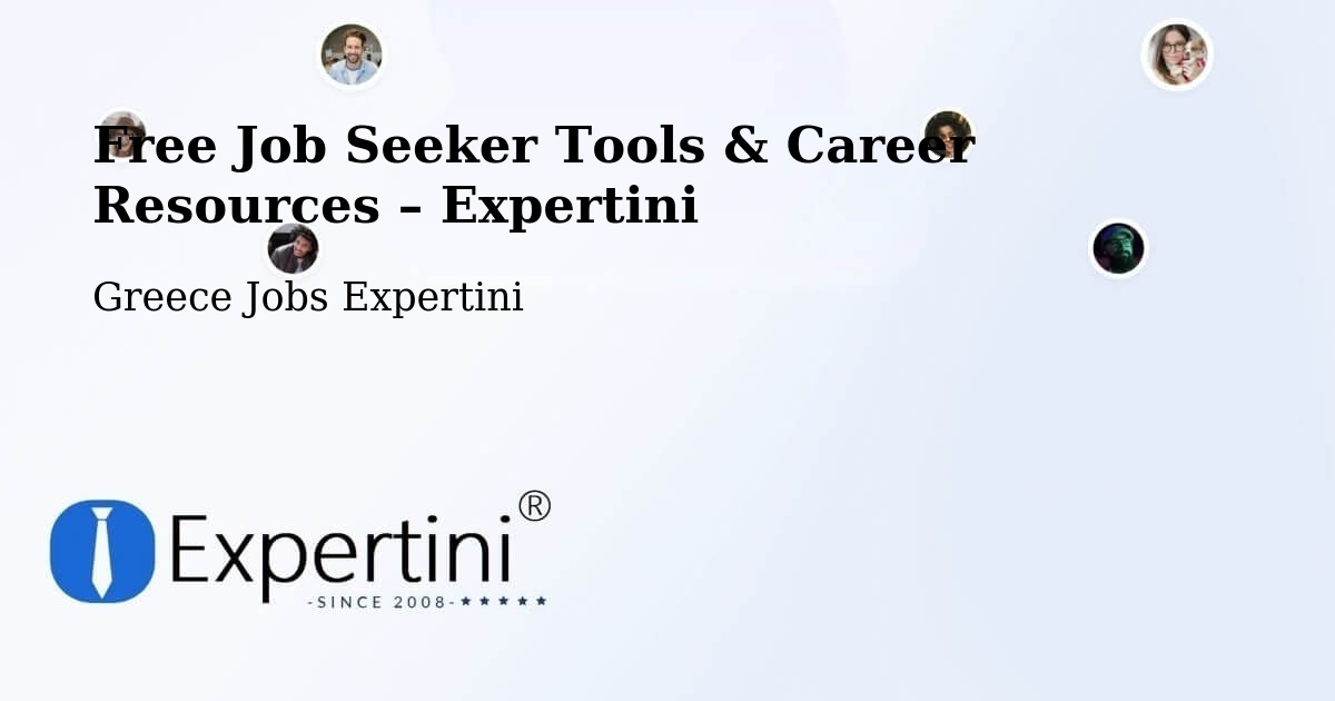 Free Job Seeker Tools & Career Resources – Kontokáli - Kontokáli, Greece Jobs Expertini